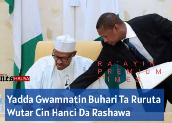 RA’AYIN PREMIUM TIMES: Yadda Gwamnatin Buhari Ta Ruruta Wutar Cin Hanci Da Rashawa